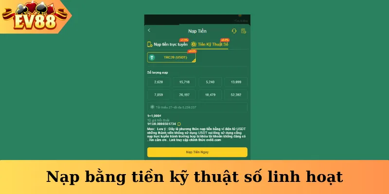 Nạp bằng tiền kỹ thuật số linh hoạt